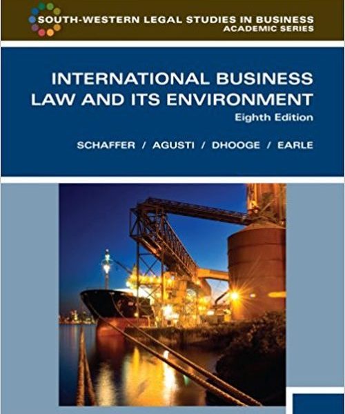 Test Bank International Business Law and Its Environment 8th Edition by
