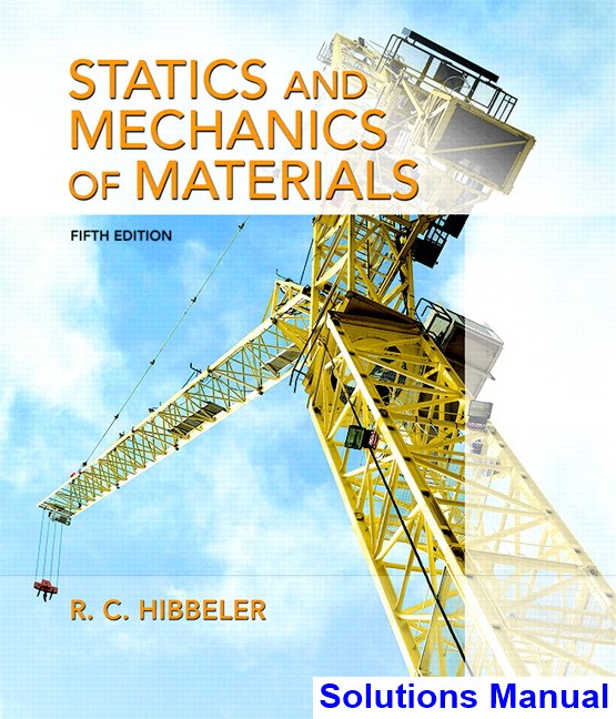 koel sticker Kamer Statics and Mechanics of Materials 5th Edition Hibbeler Solutions Manual -  Take Test Bank