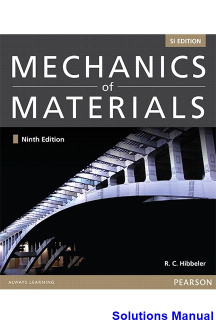 Vestiging tussen stroom Mechanics of Materials SI 9th Edition Hibbeler Solutions Manual - Take Test  Bank